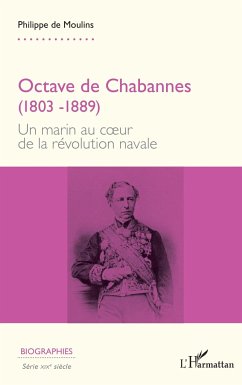 Octave de Chabannes (1803 -1889) - de Moulins, Philippe