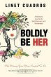Boldly Be Her - Bild 1