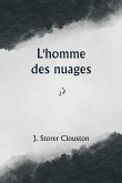 L'homme des nuages