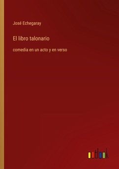 El libro talonario - Echegaray, José