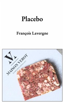 Placebo - Lavergne, François