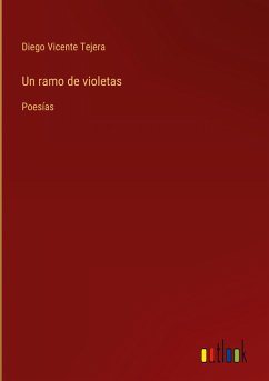 Un ramo de violetas - Tejera, Diego Vicente