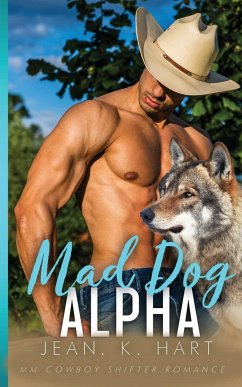 Mad Dog Alpha - Hart, Jean. K.