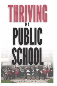 Cover Thriving In A Public School, B&W Paperback