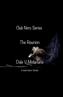 Club Nero Series - The Reunion - Dale, v Mcfarlane
