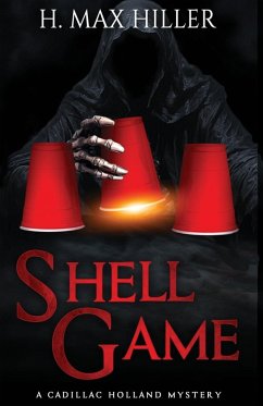 Shell Game - Hiller, H. Max