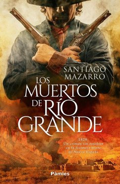 Cover LOS MUERTOS DE RIO GRANDE