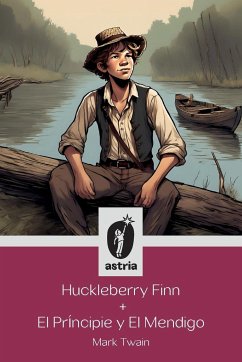Huckleberry Finn + El príncipe y El mendigo - Twain, Mark