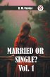 Married or single? Vol. 1 - Bild 1