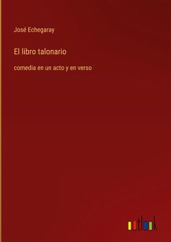 El libro talonario - Echegaray, José