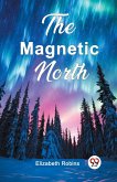 The Magnetic North