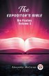 The Expositor's Bible The Psalms Volume... - Bild 1