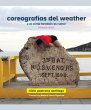 Coreografías del weather o el clima... - Bild 1