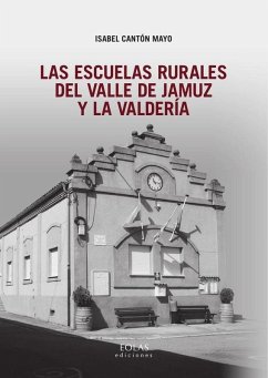 Cover Las escuelas rurales del Valle de Jamuz y La Valdería