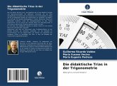 Die didaktische Trias in der Trigonometrie