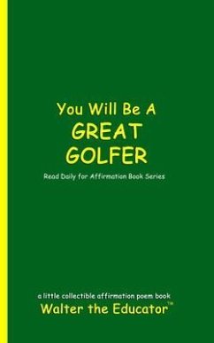 Cover You Will Be a Great Golfer (eBook, ePUB)