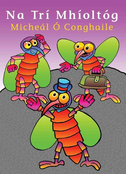 Na Trí Mhíoltóg (eBook, PDF)