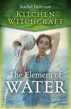 Cover Kitchen Witchcraft: The Element of Water (eBook, ePUB)