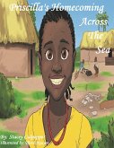 Priscilla's Homecoming Across The Sea (eBook, ePUB) Priscilla's Homecoming Across The Sea (eBook, ePUB)