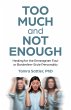 Too Much and Not Enough (eBook, ePUB) - Bild 1