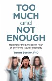Too Much and Not Enough (eBook, ePUB)