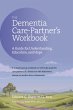 Dementia Care Partner's Workbook... - Bild 1