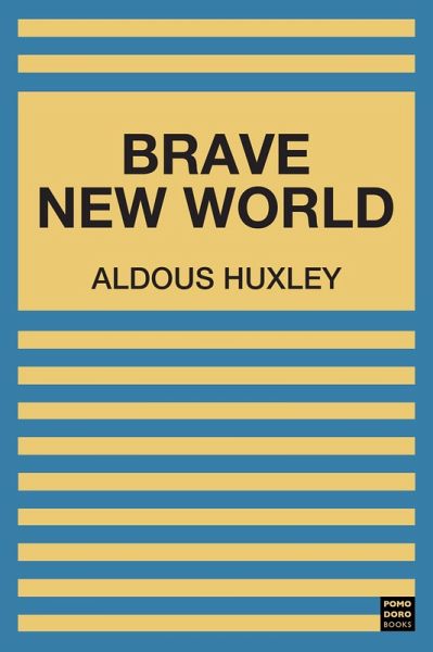 Brave New World (eBook, ePUB)