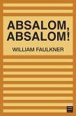 Absalom, Absalom! (eBook, ePUB)