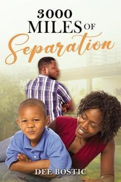 3000 Miles Of Separation (eBook, ePUB) - Bostic, Dee