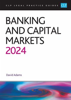 Banking and Capital Markets 2024 (eBook, ePUB) - Law, University Of