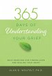 365 Days of Understanding Your Grief... - Bild 1