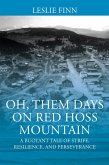 Oh' Them Days on Red Hoss Mountain (eBook, ePUB)