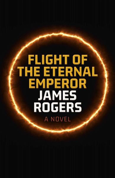 Flight of the Eternal Emperor (eBook, ePUB)