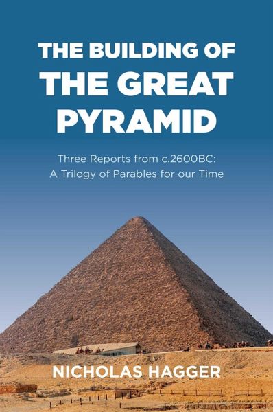 The Building of the Great Pyramid (eBook, ePUB)