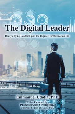 The Digital Leader (eBook, ePUB) - Udofia, Emmanuel