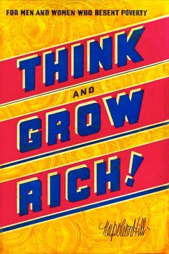 Think and Grow Rich (eBook, ePUB) - Napoleon Hill, Hill