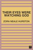 Their Eyes Were Watching God (eBook, ePUB)