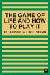 The Game of Life and How to Play It... - Bild 1