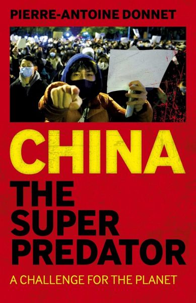 China the Super Predator (eBook, ePUB)