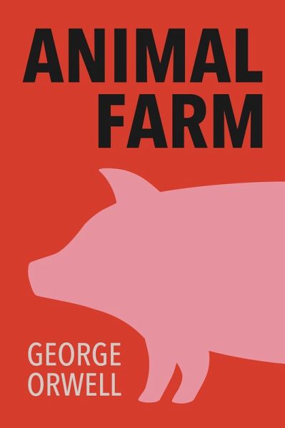 Animal Farm (eBook, ePUB)