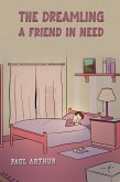 Dreamling - A Friend in Need (eBook, ePUB)