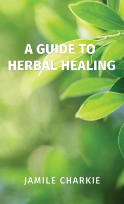 Cover Guide to Herbal Healing (eBook, ePUB)
