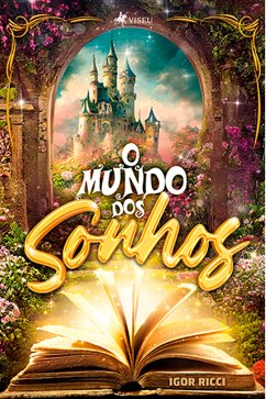 O Mundo dos Sonhos (eBook, ePUB) - Ricci, Igor