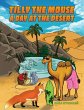 Tilly the Mouse: A Day at the Desert... - Bild 1