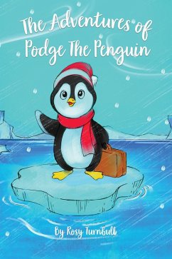 Cover Adventures of Podge the Penguin (eBook, ePUB)