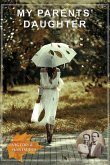 My Parents' Daughter (eBook, ePUB)