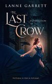 The Last Crow (eBook, ePUB) The Last Crow (eBook, ePUB)