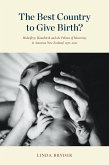 Best Country to Give Birth? (eBook, ePUB)