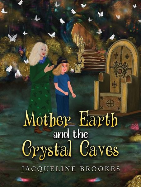 Mother Earth and the Crystal Caves (eBook, ePUB)