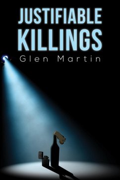 Justifiable Killings (eBook, ePUB) - Martin, Glen